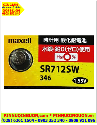 Maxell SR712SW; Pin đồng hồ đeo tay Maxell SR712SW 346 silver oxide 1.55v, Xuất xứ Nhật